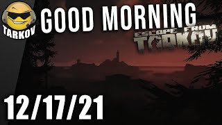 Good Morning Tarkov VoD HUGE Flea Changes // Escape from Tarkov Patch 12.12 Wipe