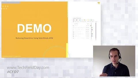 SolarWinds Reducing Downtime Using SolarWinds APM
