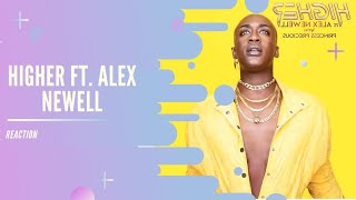 Vincint - Higher ft Alex Newell: Reaction