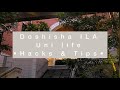 ( Uni Life at Doshisha ILA ) Hacks and Tips