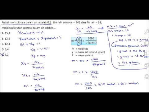 Menentukan Nilai Molalitas Larutan Yang Diketahui Fraksi Mol Zat Terlarut Youtube