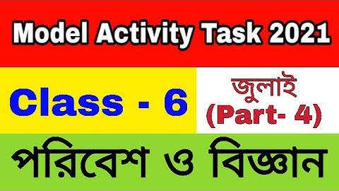 Class 6 Model Activity Task Science part 4