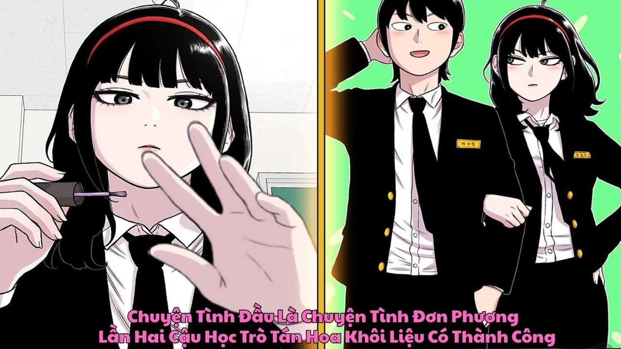 Tỏ Tình Thất Bại Lần Đầu, Lần Hai Cậu Học Trò Có Chinh Phục Được Hoa Khôi? | review manhwa