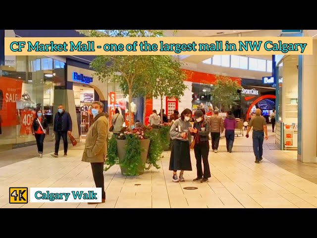CF Market Mall - is one of the largest mall in northwest Calgary