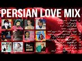 Persian love mix     