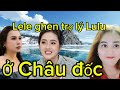 Lele gh.en trợ lý với lulu ở Châu Đốc