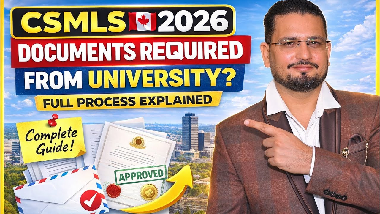 CSMLS Which Documents Required From University? Full Process Explained 2026 🇨🇦