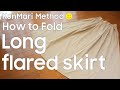 KonMari Method How to fold Long flared skirt -English edition-