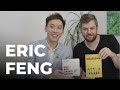 DEEP TALKS 05: Eric Feng - Bestselling Author and Keynote Speaker