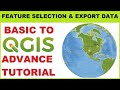 Feature Selection by Query and Export in QGIS