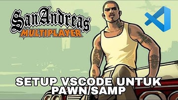 Cara setup Visual Studio Code untuk koding Pawn atau SAMP Server