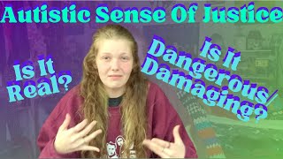 Autistic Sense of Justice - What is it Really