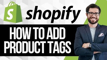 How to Add Product Tag to Shopify Products