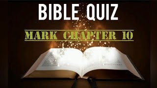 BIBLE QUIZ|MARK CHAPTER 10 Wealth