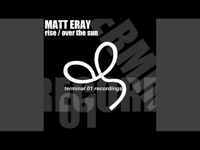 Matt Eray - Over the Sun