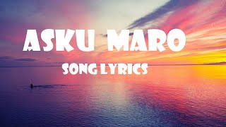 Asku Maaro Song Lyrics || Kavin, Teju Ashwini|| Dharan Kumar|| Music Tracks || Use Headphones
