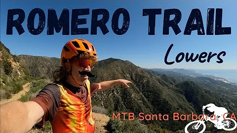 Romero Trail Lowers -MTB-   Santa Barbara, CA