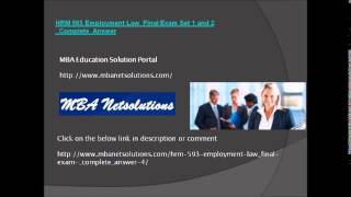 HRM 593 Employment Law Final Exam Set 1 and 2  Complete Answer