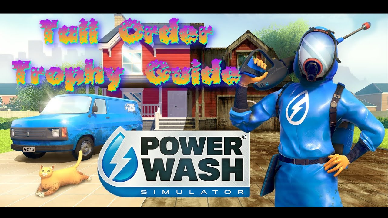 PowerWash Simulator - Tall Order Trophy Guide (Fire Station Level