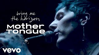 Смотреть клип Bring Me The Horizon - Mother Tongue