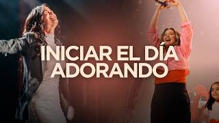 INICIAR EL DÍA ADORANDO / Música Cristiana para Iniciar el Día con Fuerza y Fe🙌🏽