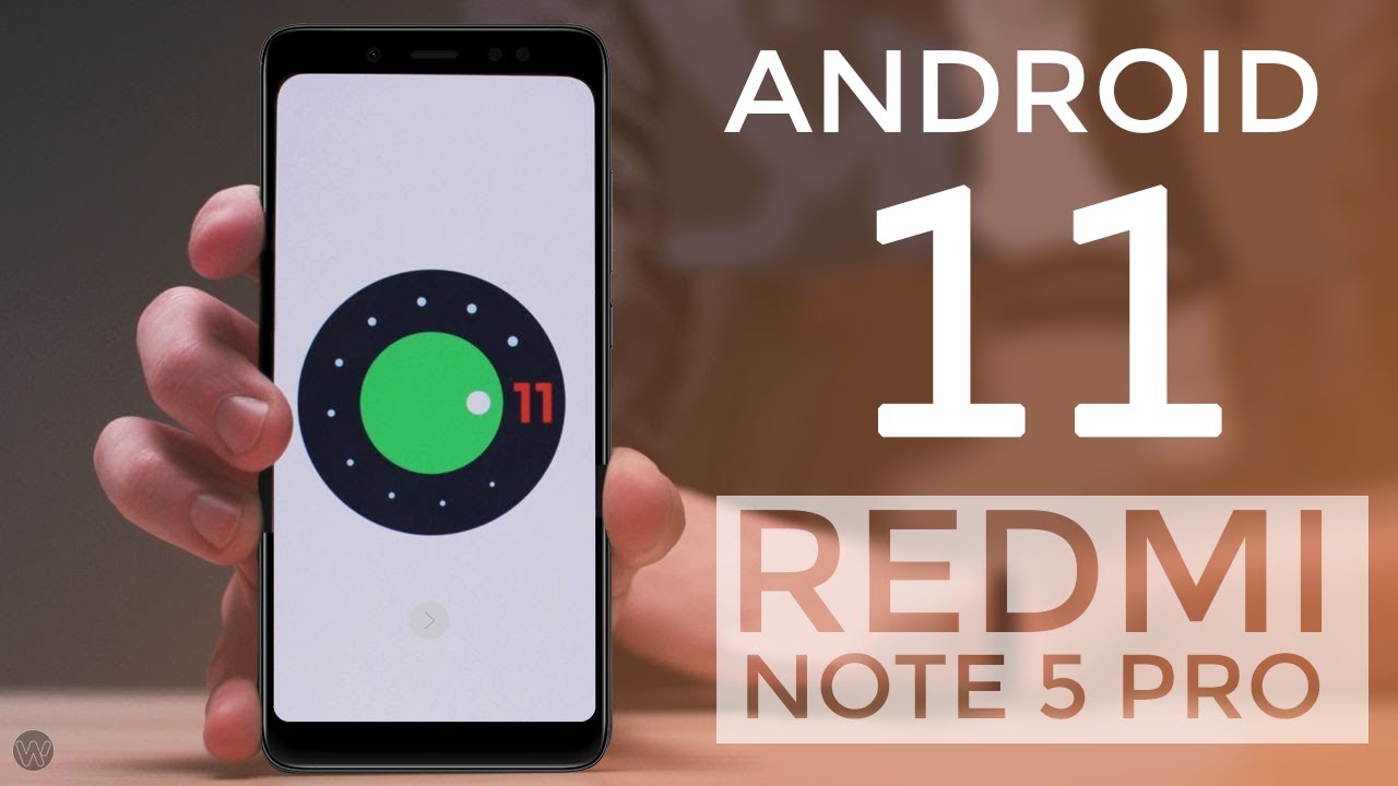 How To Install Android 11 On Redmi Note 5 Pro - YouTube