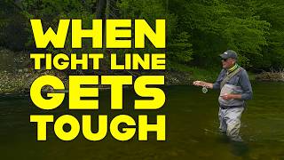Tightline Nymphing In Tough Conditions