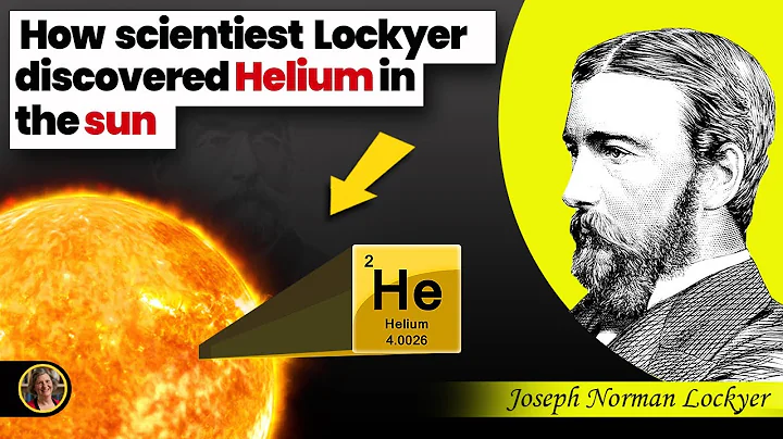 How Norman Lockyer Discovered Helium (& the Chromo...