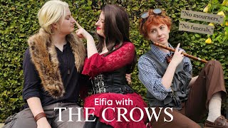 Elfia with THE CROWS