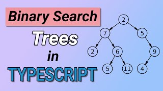 Binary Search Trees in Typescript (Typescript Data Structures Part 2)