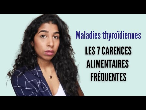 Thyroïde : Les 7 carences alimentaires à vérifier (fatigue, troubles visuels, dépression, anxiété)