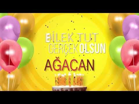 İyi ki doğdun AĞACAN - İsme Özel Doğum Günü Şarkısı (FULL VERSİYON)