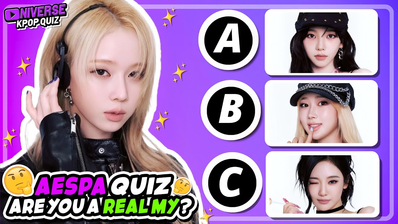 AESPA QUIZ: Are You A Real MY? #1 - KPOP QUIZ 2025 | UNIVERSE KPOP QUIZ