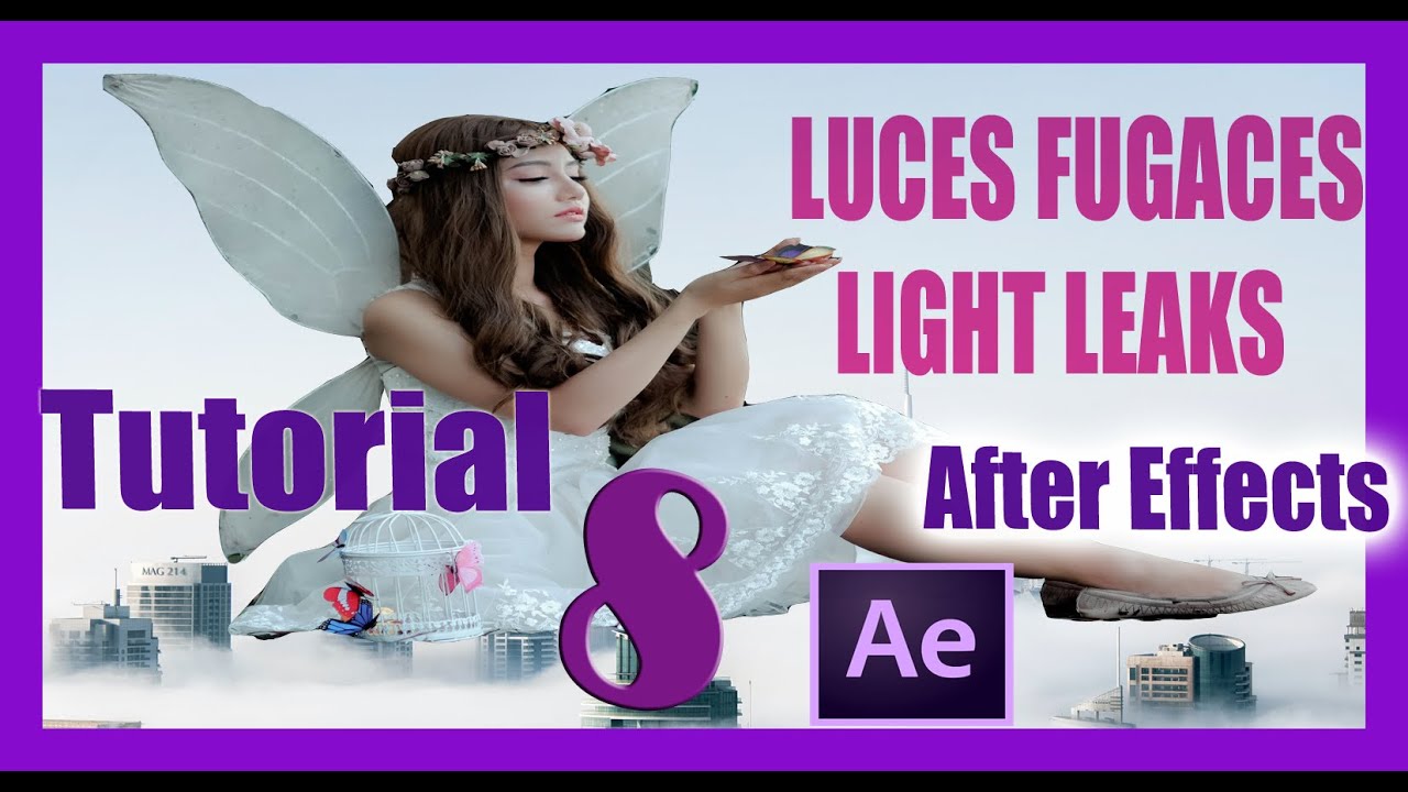 Luces Fugaces con After Effects Light Leaks Sesion 8 YouTube