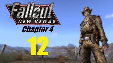 FALLOUT NEW VEGAS (Chapter 4) #12 | Let