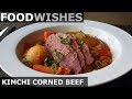 Kimchi Corned Beef - Food Wishes - St. Patrick's Day Recipe