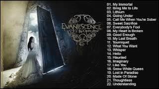 Evanescence Greatest Hits Full Album - Best songs of Evanescence HD/HQ