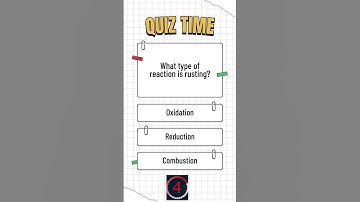 What type of reaction is rusting  #quiztime #quiz #quizchallenge #quizquestions #quiztest #shorts