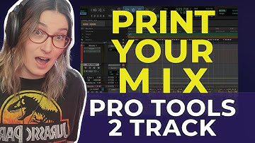 how to print your mix to a 2 track in pro tools