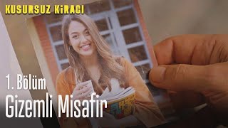 Gizemli misafir - Kusursuz Kiracı 1. Bölüm
