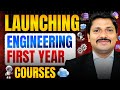 ENGG ADMISSION चालू हैं, चलो पढ़ाई शुरु करें- LAUNCHING FIRST YEAR ENGINEERING COURSES | DINESH SIR