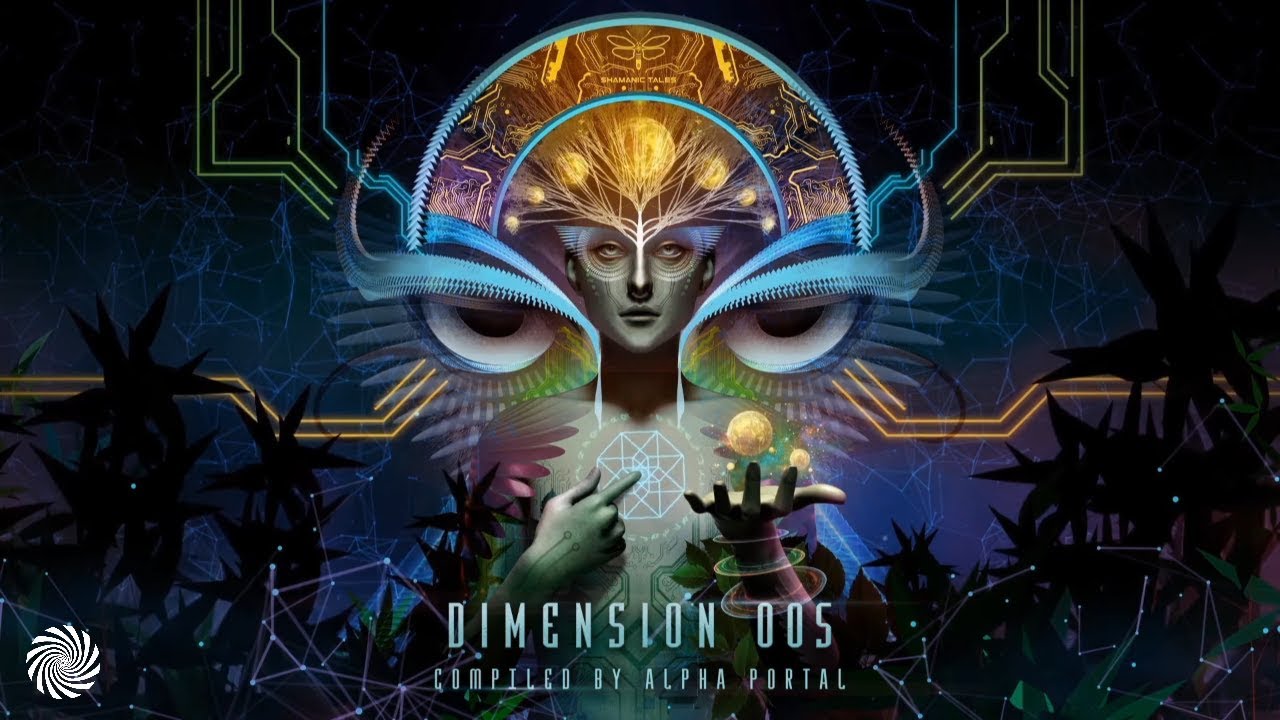 Dimension 005   Compiled by Alpha Portal Full Album
