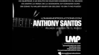 Anthony Santos Corazon Duro (new 2009)