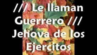 Video thumbnail of "Le llaman Guerrero"