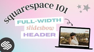 Add a Slideshow Header to your Squarespace 7.1 site ⚡️ with copy + paste code