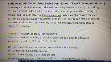 Building Quadratic Models From Verbal Descriptions (Economic Models) (Part 1)