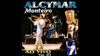 Alcymar Monteiro - 1998 - Ao Vivo Vol. 01  #CD401