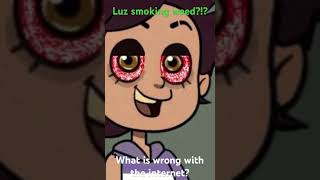 Luz smoking weed?!? #wtf #luz #luznoceda #weed #owlhouse #luzonweed #smoking  #smokeweedeveryday