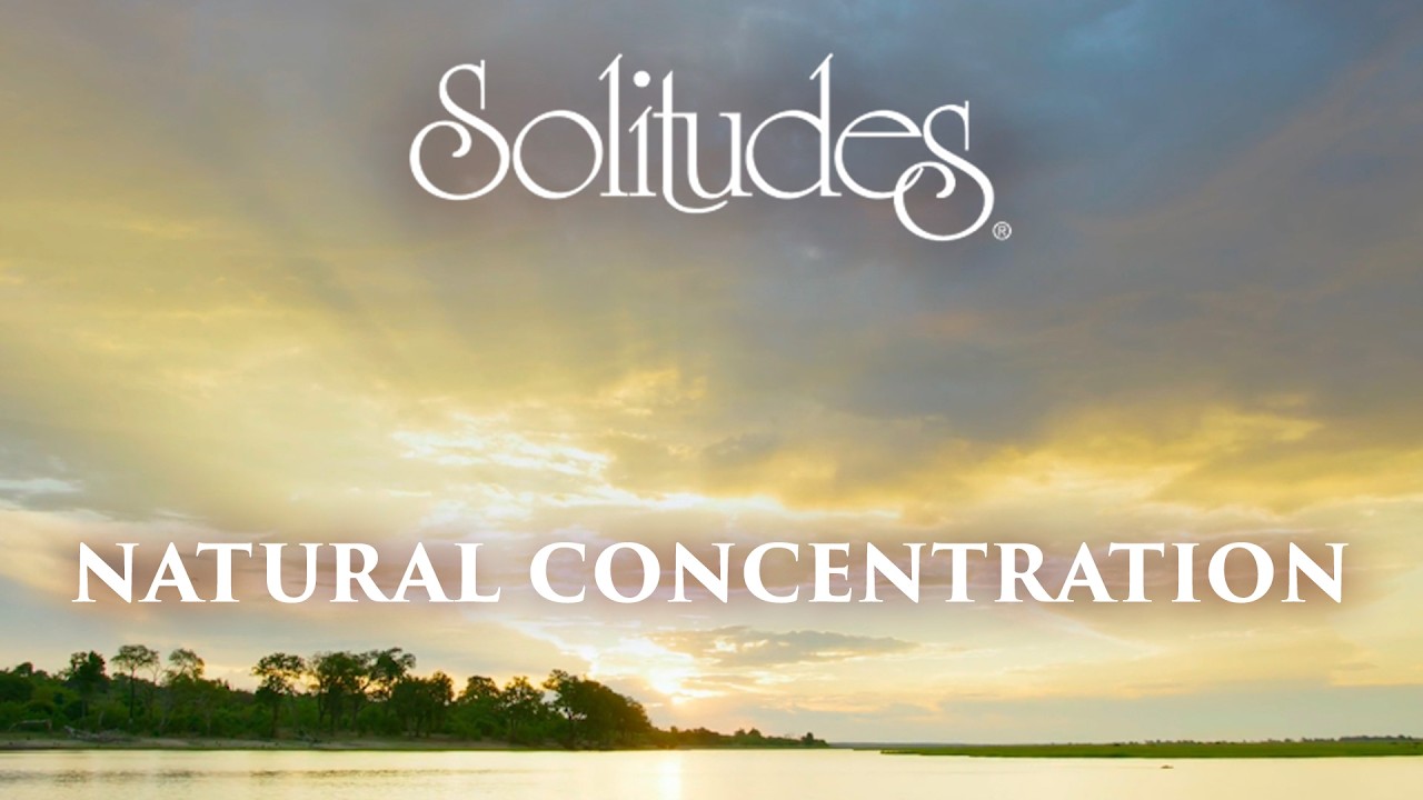 Dan Gibson’s Solitudes - Inner Musings | Natural Concentration: Music For Your Health Dan Gibson’s Solitudes - Inner Musings | Natural Concentration: Music For Your Health