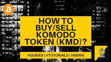 How to buy/sell Komodo Token (KMD)? Crypto Beginners Guide - $KMD explained